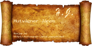 Hutvágner János névjegykártya
